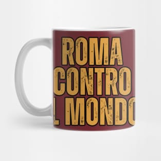 Rome against the world Mug